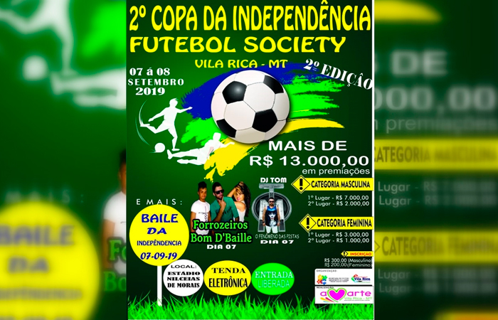 Acontece nos dias 07 e 08 de Setembro próximo fim de semana a 2ª Edição da Copa da Independência de Futebol Society em Vila Rica